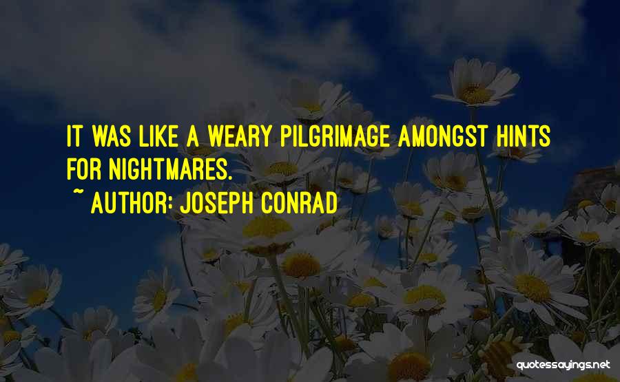 Joseph Conrad Quotes 835513