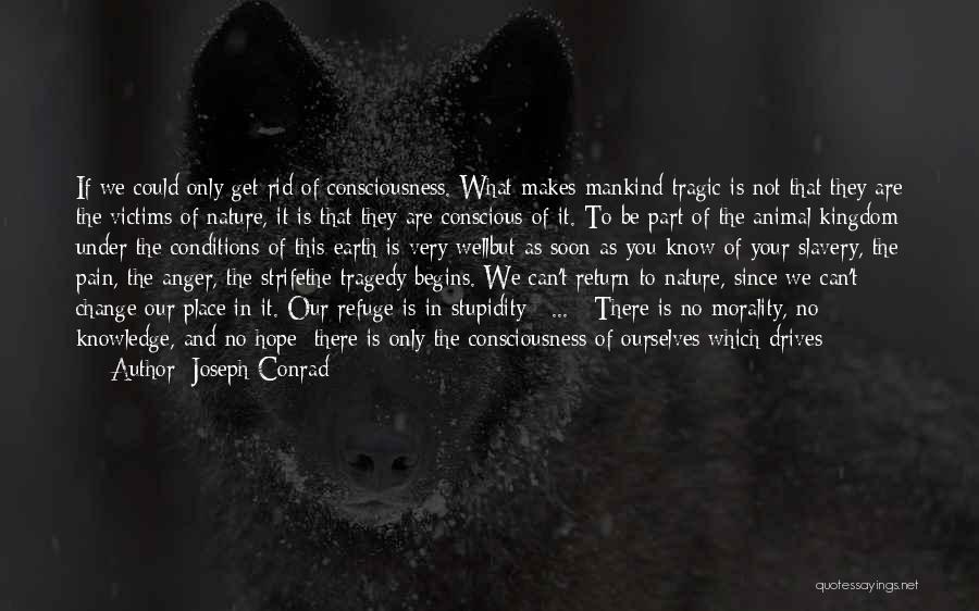 Joseph Conrad Quotes 881738