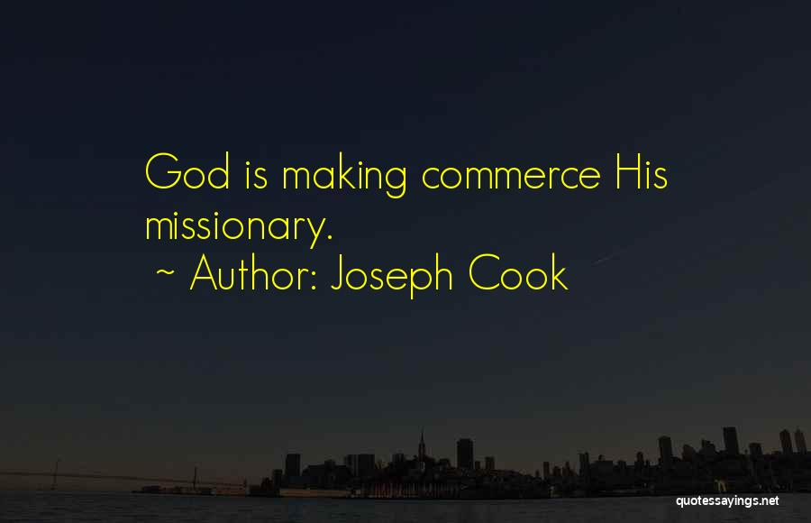 Joseph Cook Quotes 1367724