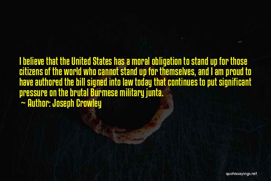 Joseph Crowley Quotes 1111790