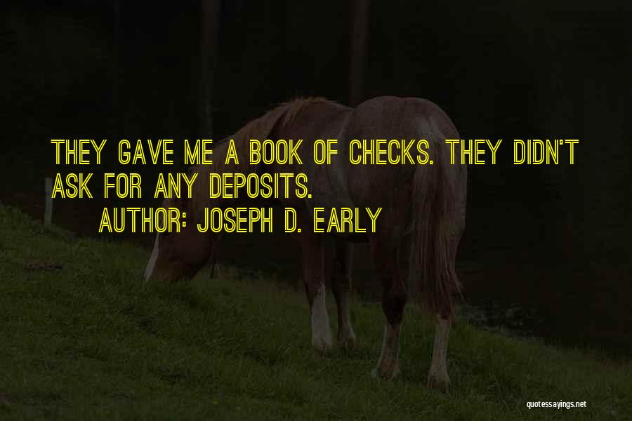 Joseph D. Early Quotes 1866769