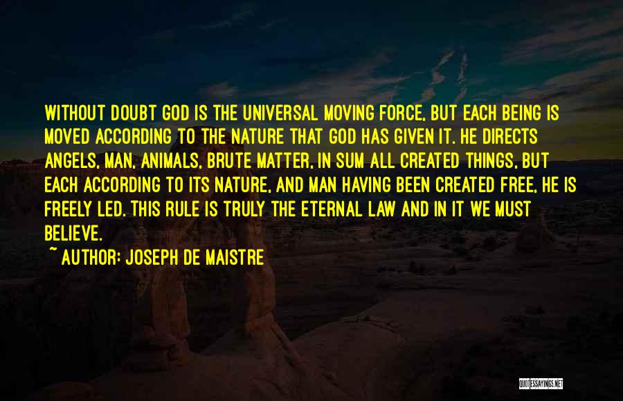 Joseph De Maistre Quotes 1269705