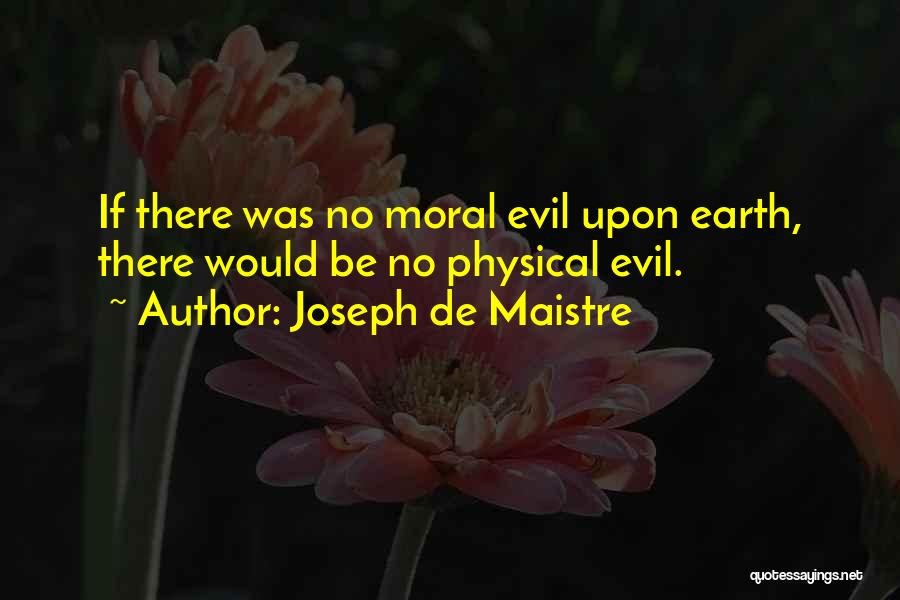 Joseph De Maistre Quotes 1437885