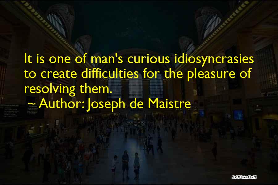 Joseph De Maistre Quotes 1485415