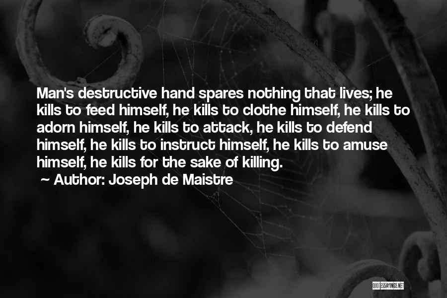 Joseph De Maistre Quotes 1665492