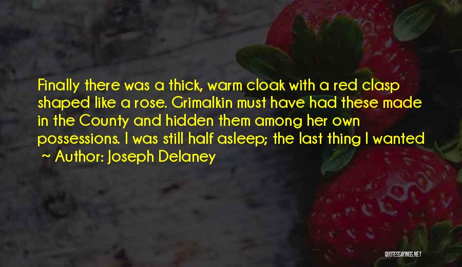 Joseph Delaney Quotes 1247128