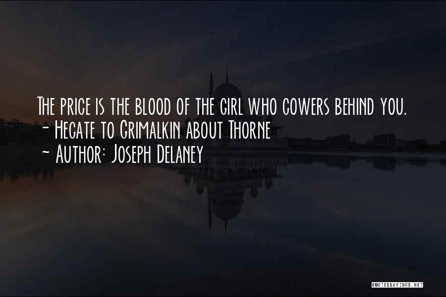 Joseph Delaney Quotes 1812279