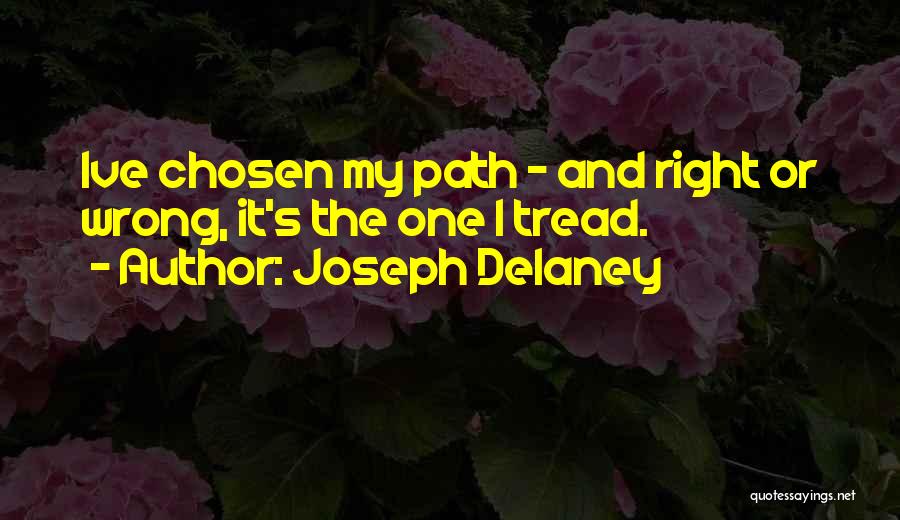 Joseph Delaney Quotes 2095994