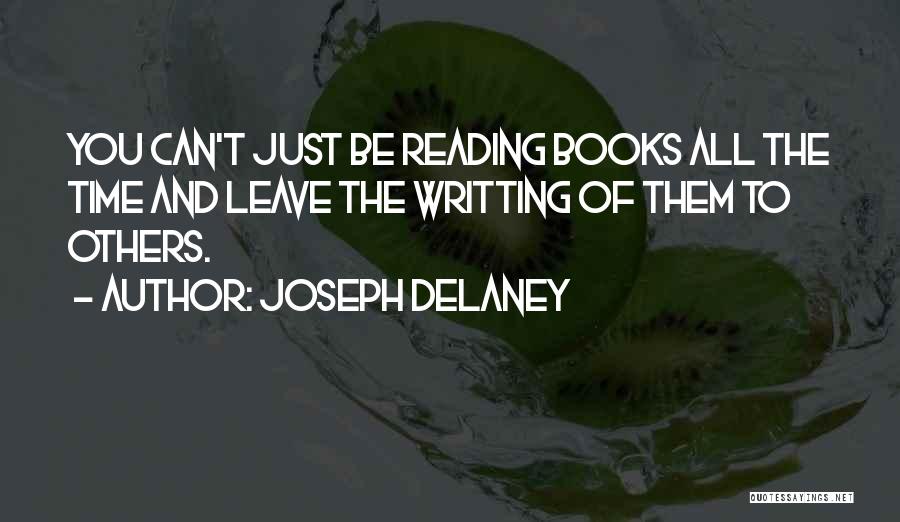 Joseph Delaney Quotes 385473