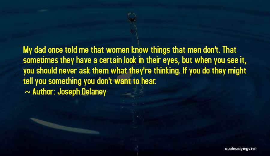 Joseph Delaney Quotes 603650