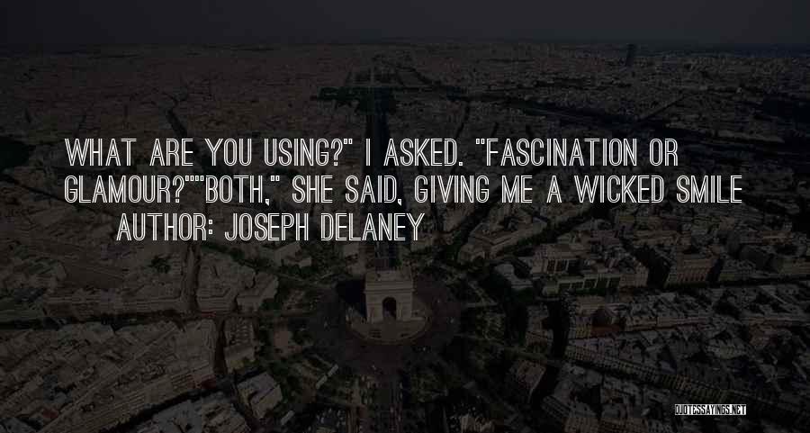 Joseph Delaney Quotes 812057