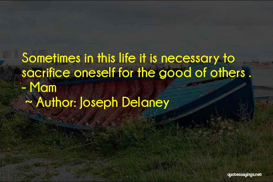 Joseph Delaney Quotes 887004