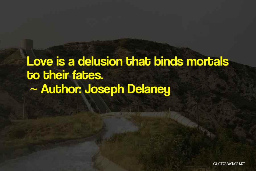 Joseph Delaney Quotes 937384