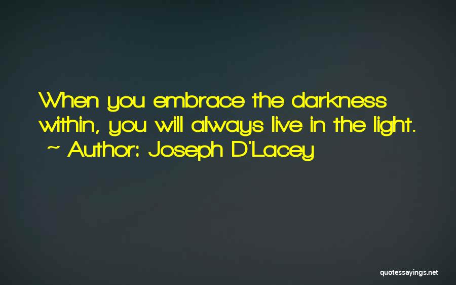 Joseph D'Lacey Quotes 1235474