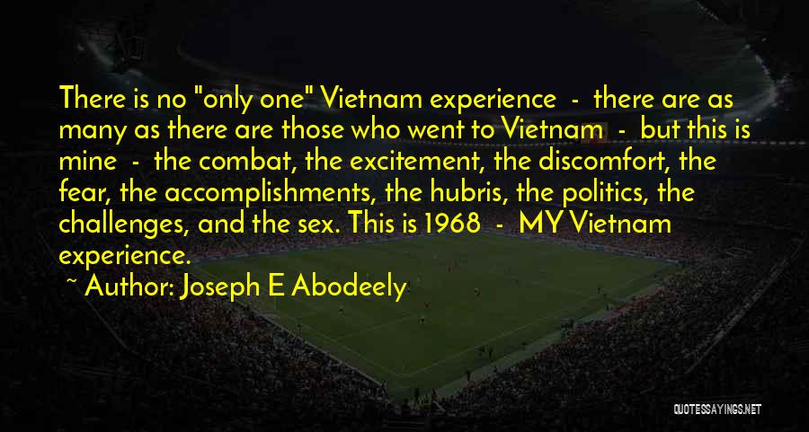 Joseph E Abodeely Quotes 2115478