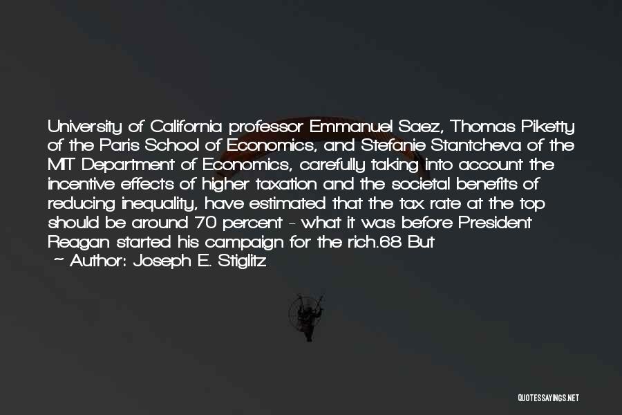 Joseph E. Stiglitz Quotes 1888348 Joseph E. Stiglitz Quotes 1888348