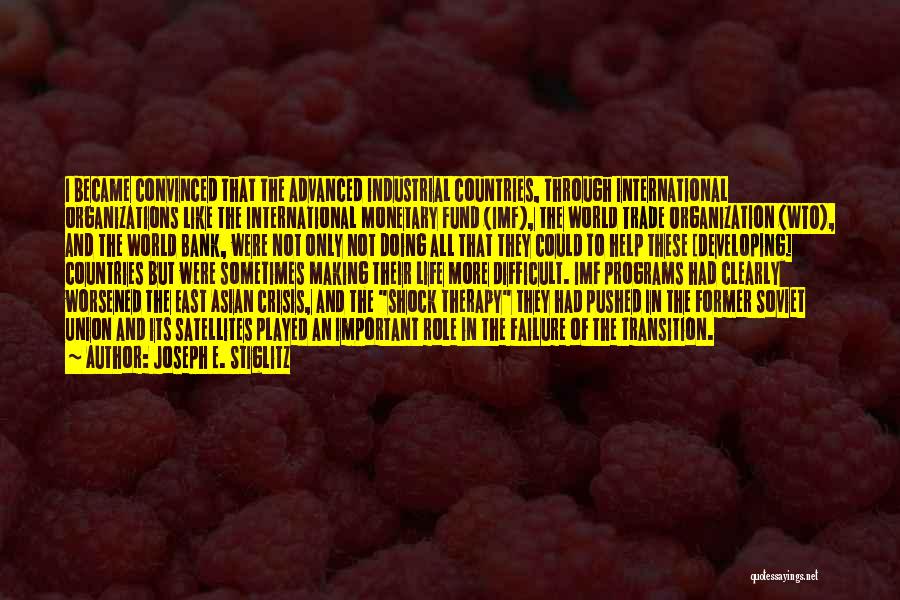 Joseph E. Stiglitz Quotes 582223 Joseph E. Stiglitz Quotes 582223