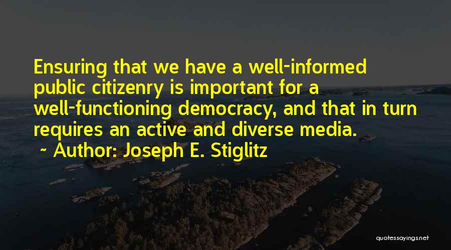 Joseph E. Stiglitz Quotes 628927 Joseph E. Stiglitz Quotes 628927