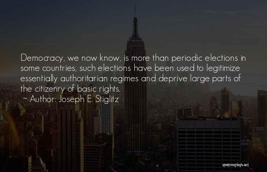 Joseph E. Stiglitz Quotes 889442