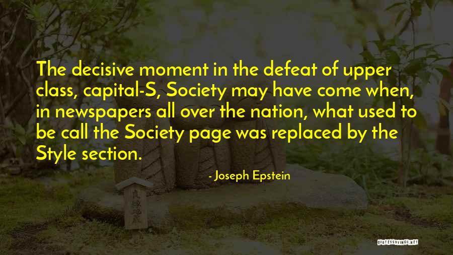 Joseph Epstein Quotes 1080019