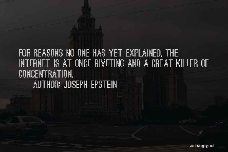 Joseph Epstein Quotes 1317470