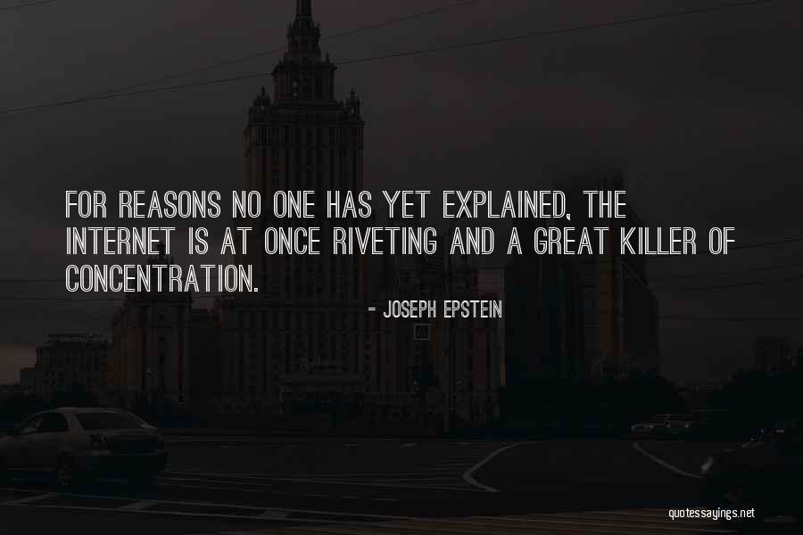 Joseph Epstein Quotes 1317470