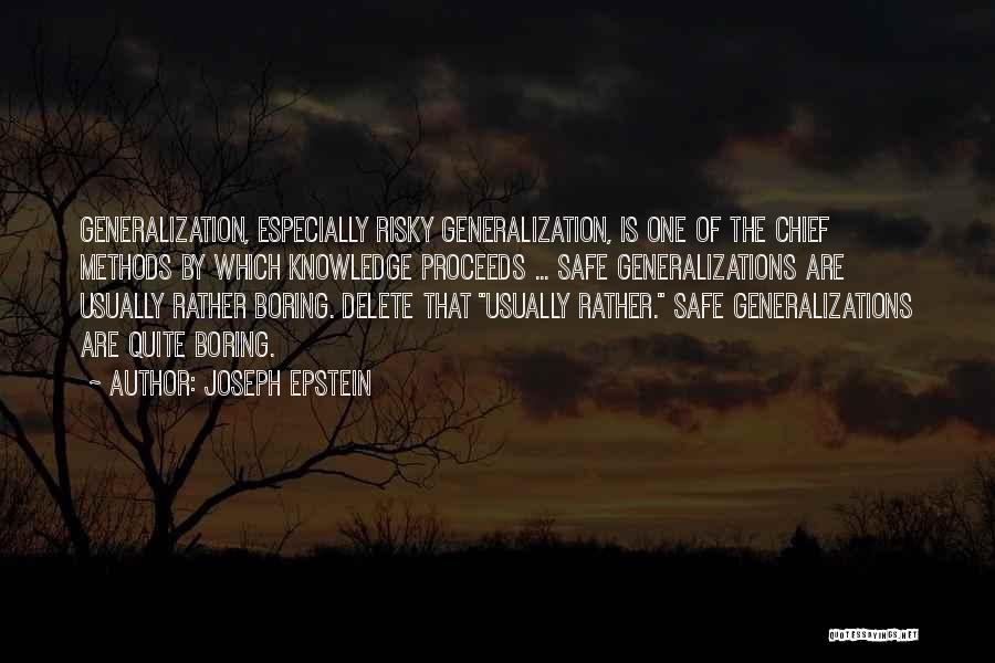 Joseph Epstein Quotes 135832