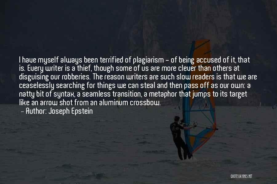 Joseph Epstein Quotes 142138
