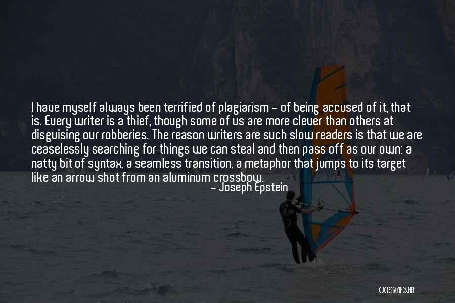 Joseph Epstein Quotes 142138