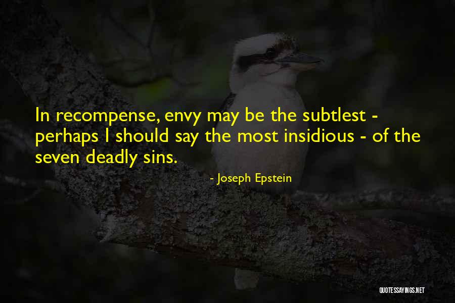 Joseph Epstein Quotes 1434467