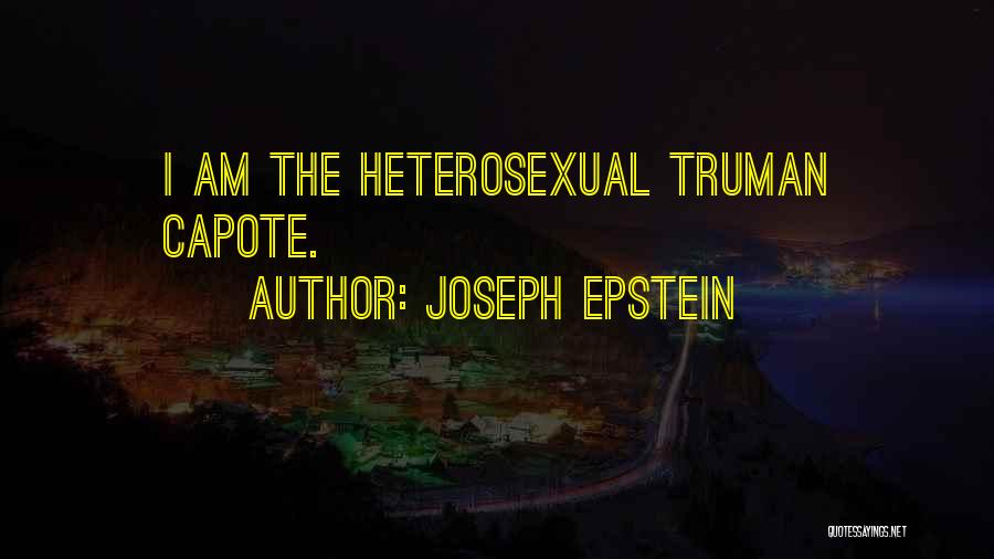 Joseph Epstein Quotes 1678133