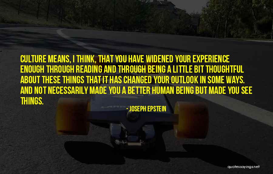 Joseph Epstein Quotes 1944667 Joseph Epstein Quotes 1944667