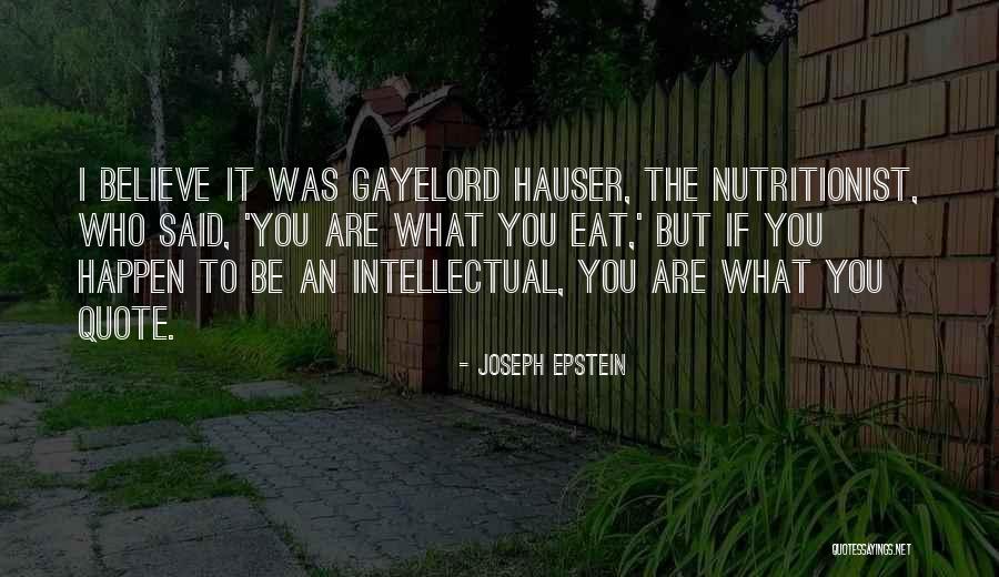 Joseph Epstein Quotes 315200 Joseph Epstein Quotes 315200
