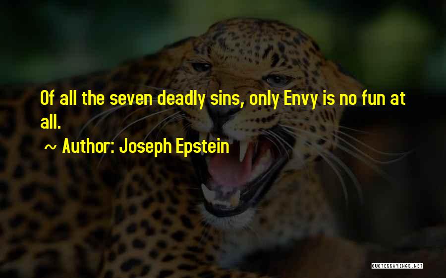 Joseph Epstein Quotes 567377