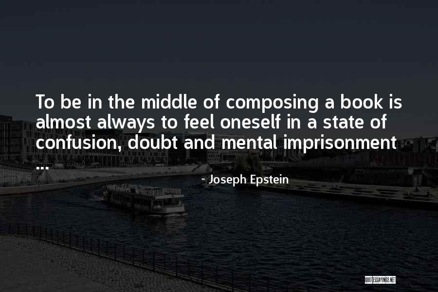 Joseph Epstein Quotes 947478