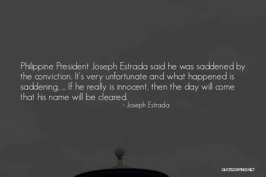 Joseph Estrada Quotes 1875673