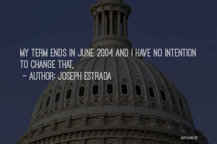 Joseph Estrada Quotes 816731