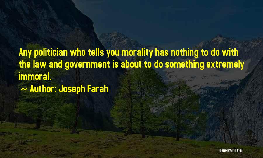 Joseph Farah Quotes 1529033