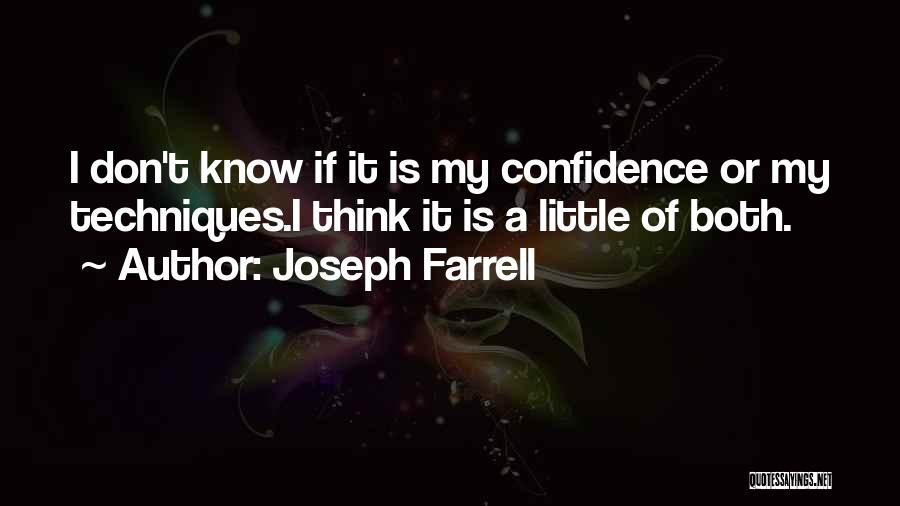 Joseph Farrell Quotes 1119275