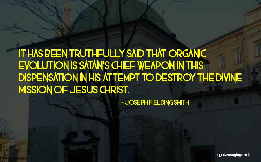 Joseph Fielding Smith Quotes 1025029 Joseph Fielding Smith Quotes 1025029