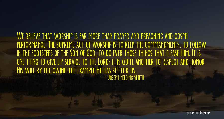 Joseph Fielding Smith Quotes 1048957 Joseph Fielding Smith Quotes 1048957