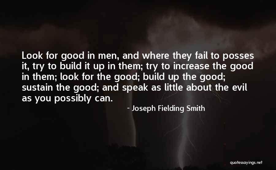 Joseph Fielding Smith Quotes 1185414 Joseph Fielding Smith Quotes 1185414