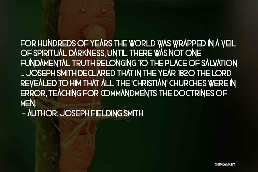 Joseph Fielding Smith Quotes 1862672