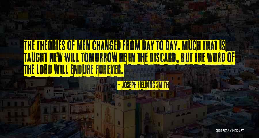 Joseph Fielding Smith Quotes 1967113 Joseph Fielding Smith Quotes 1967113