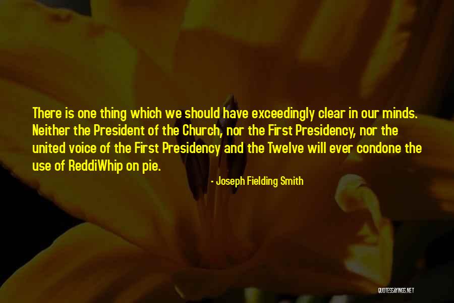 Joseph Fielding Smith Quotes 305125