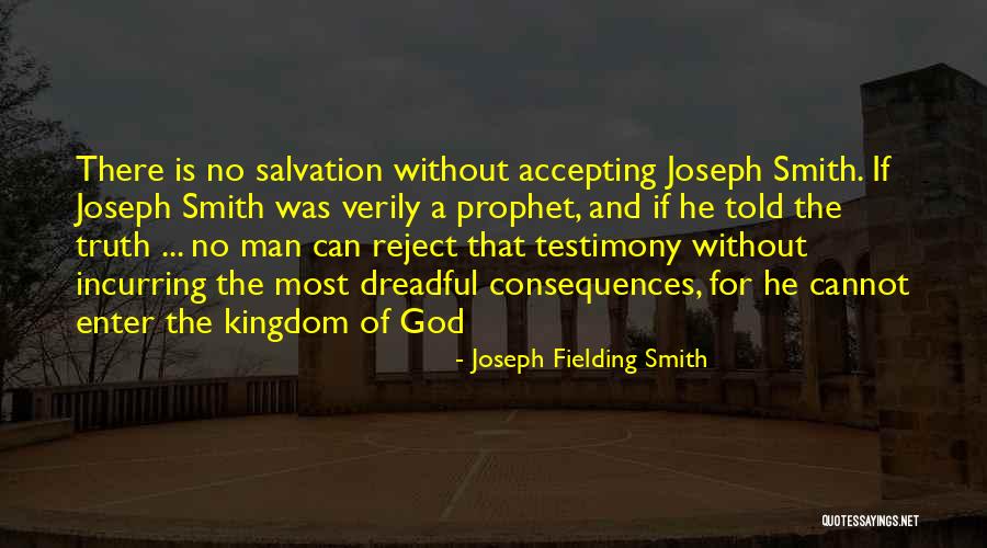 Joseph Fielding Smith Quotes 433567