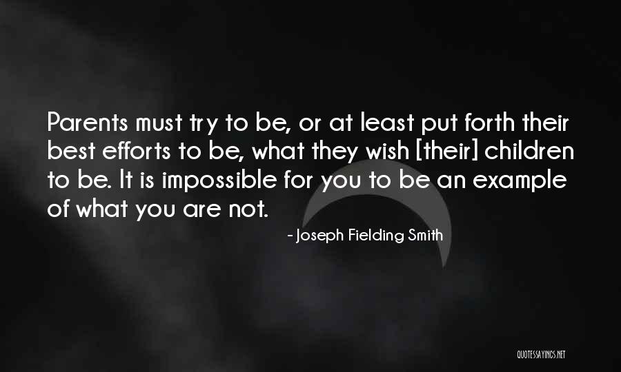 Joseph Fielding Smith Quotes 459012 Joseph Fielding Smith Quotes 459012