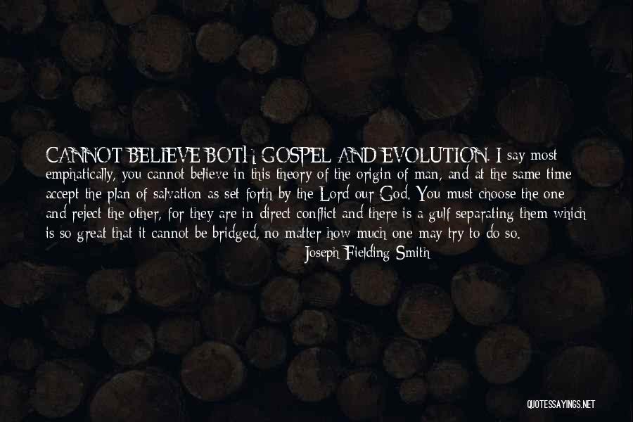 Joseph Fielding Smith Quotes 669056 Joseph Fielding Smith Quotes 669056