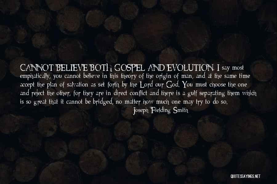 Joseph Fielding Smith Quotes 669056