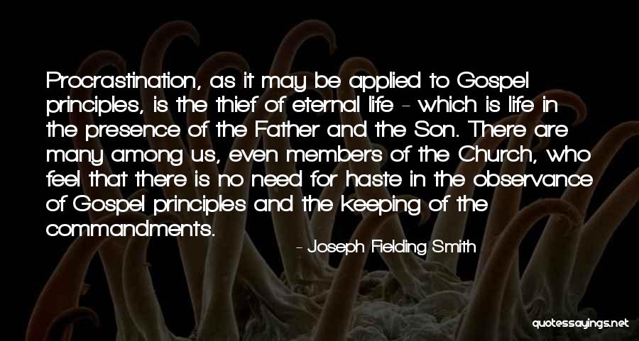 Joseph Fielding Smith Quotes 841942